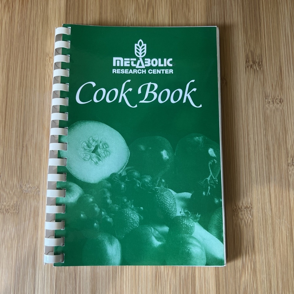 Metabolic Research Center Cookbook Cooking Recipes Collection 1988 Spiral Bound